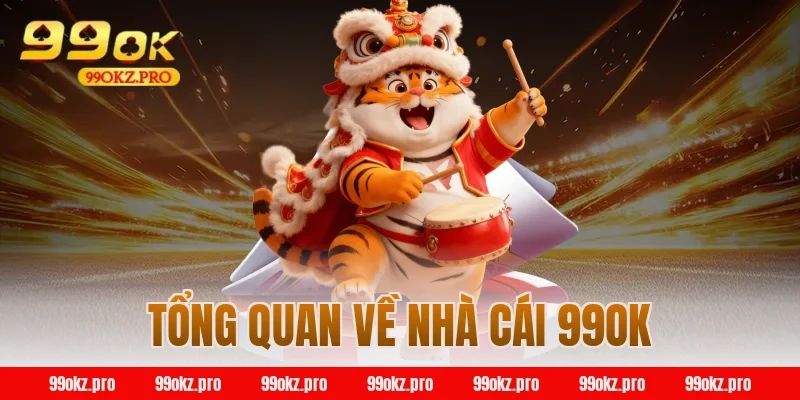 Tổng quan về nhà cái 99OK
